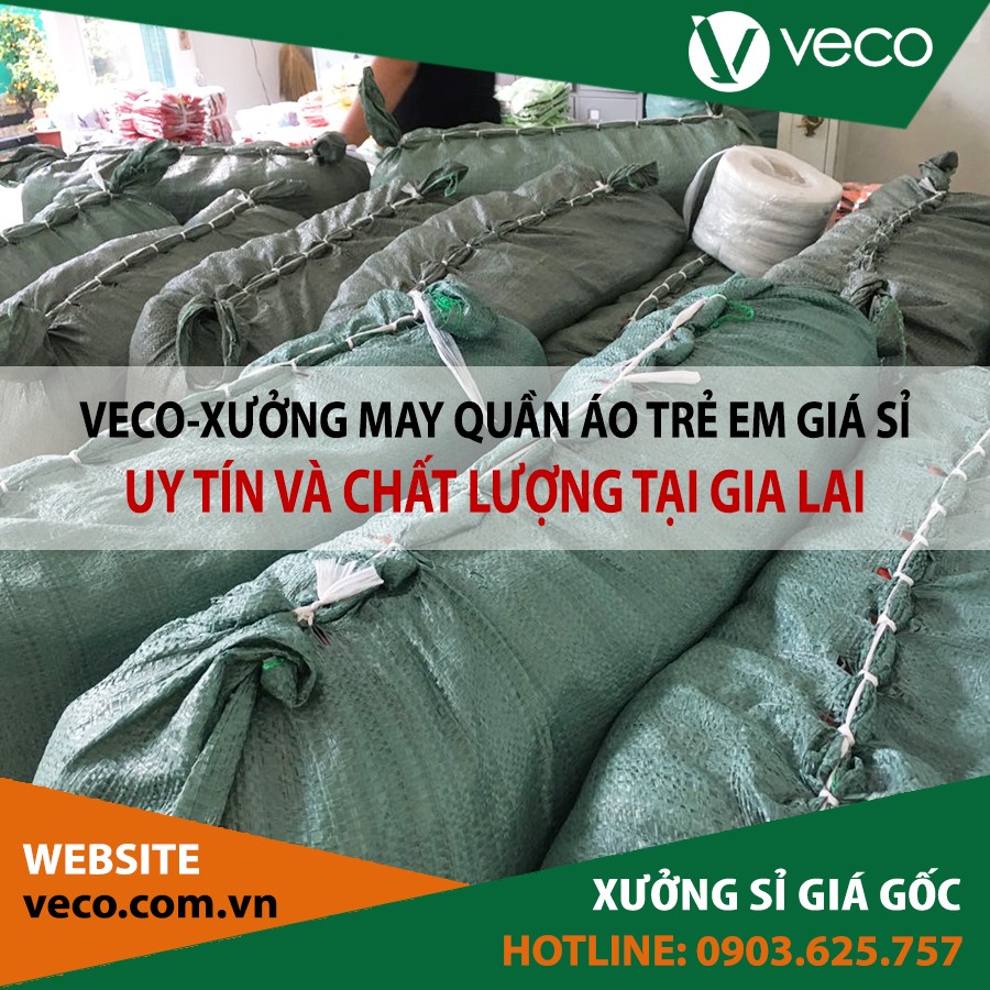 Veco-Xưởng may quần áo trẻ em giá sỉ tại Gia Lai
